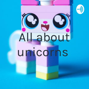 All about unicorns 