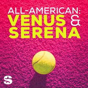 All-American: Venus & Serena