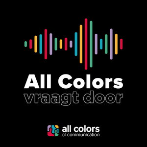 All Colors vraagt door – Persoonlijke verhalen uit tech en IT