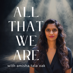 All That We Are