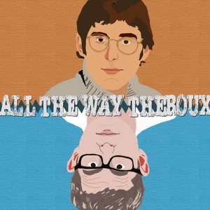 All The Way Theroux