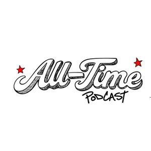 All-Time Podcast