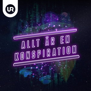 Allt är en konspiration