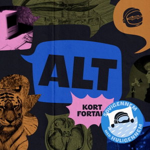 Alt - kort fortalt