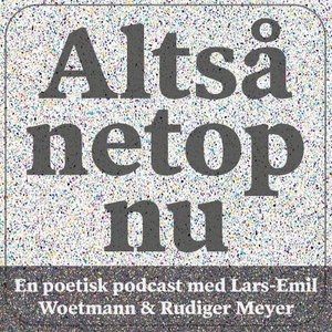 Altså netop nu