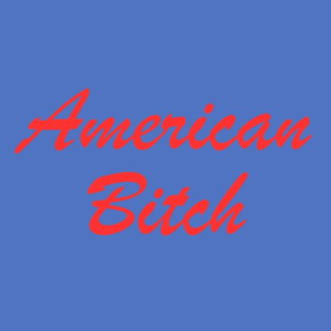 American Bitch