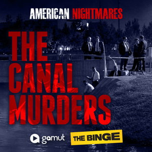 American Nightmares: The Canal Murders
