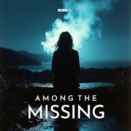 Among The Missing