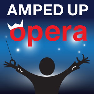 AMPED UP OPERA