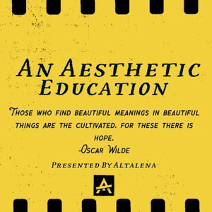 An Aesthetic Education