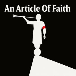An Article Of Faith: Mormonism, Fascism, and the Third Reich
