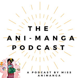 AniManga Podcast 