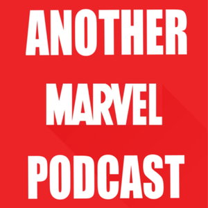 Another Marvel Podcast: She-Hulk: Attorney at Law