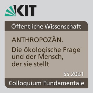 Anthropozän. Die ökologische Frage und der Mensch, der sie stellt