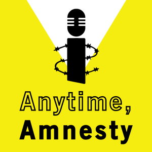 Anytime, Amnesty 