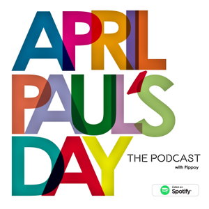 April Paul's Day: The Podcast