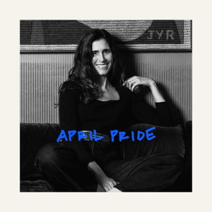 APRIL PRIDE