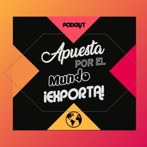 APUESTA POR EL MUNDO EXPORTA 