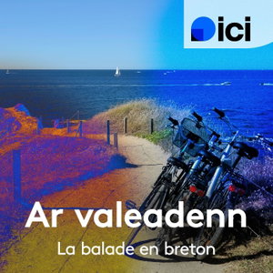 Ar valeadenn - La balade en breton