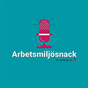 Arbetsmiljösnack