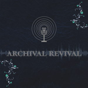 Archival Revival: Camera Original Conversations on Black Life