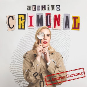 Archivo criminal con Andrea Hartung
