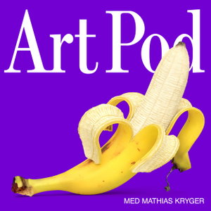 Art Pod med Mathias Kryger