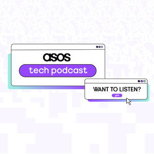ASOS Tech Podcast