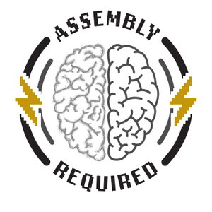 Assembly Required