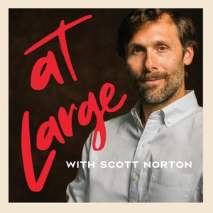 At Large with Scott Norton