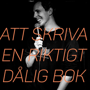 Att skriva en riktigt dålig bok