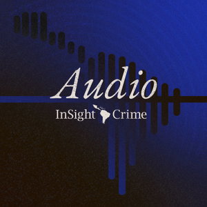 Audio | InSight Crime