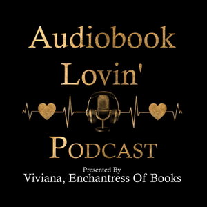 Audiobook Lovin' Podcast