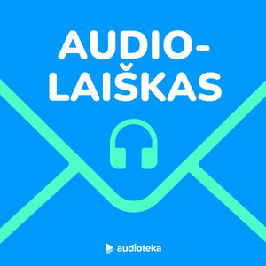 Audiolaiškas. Apie audioknygas — garsiai