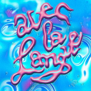 Avec La Langue