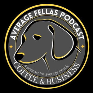 Average Fellas Podcast