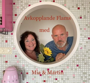 Avkopplande flams med Mia och Martin