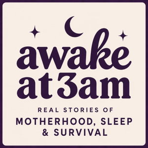 Awake at 3am | Motherhood & Sleep