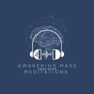 Awaken with Nicole Podcast - Awakening Mass Meditations