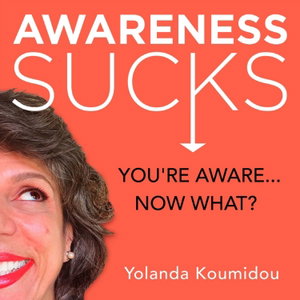 Awareness Sucks