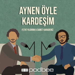 Aynen Öyle Kardeşim