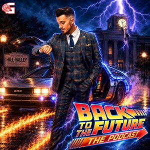 Back to the Future: The Podcast