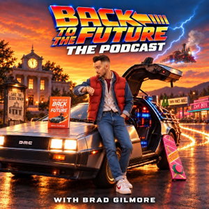 Back to the Future: The Podcast