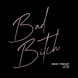 BAD BITCH RADIO
