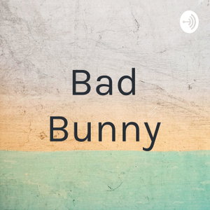 Bad Bunny