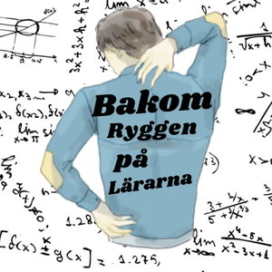 Bakom ryggen på lärarna