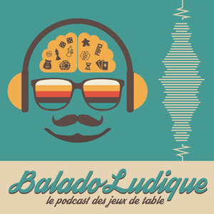 BaladoLudique - Le podcast des jeux de société au Québec