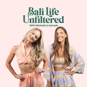 Bali Life Unfiltered