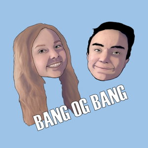 Bang og Bang