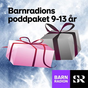 Barnradions poddpaket 9-13 år
